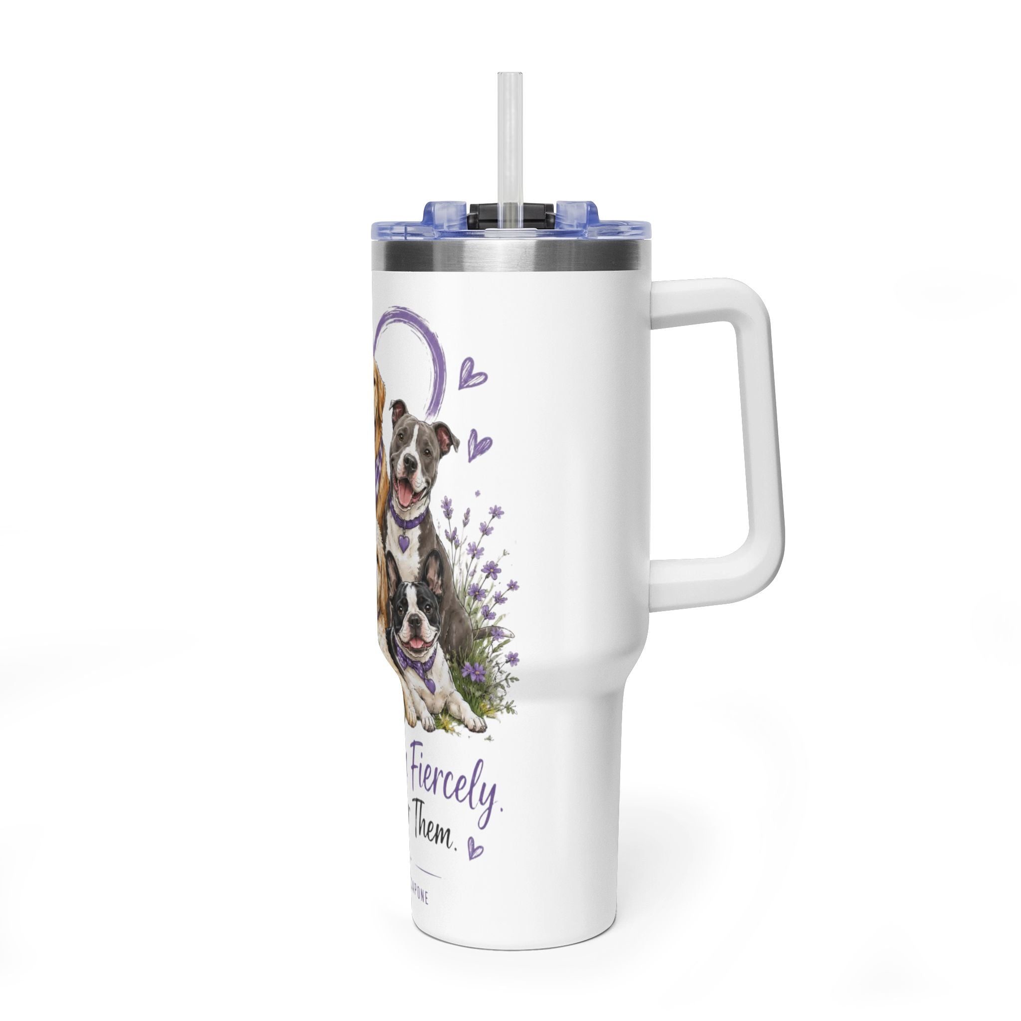 'Love Them Fiercely, Fight For Them Always' — 40oz Vacuum Tumbler