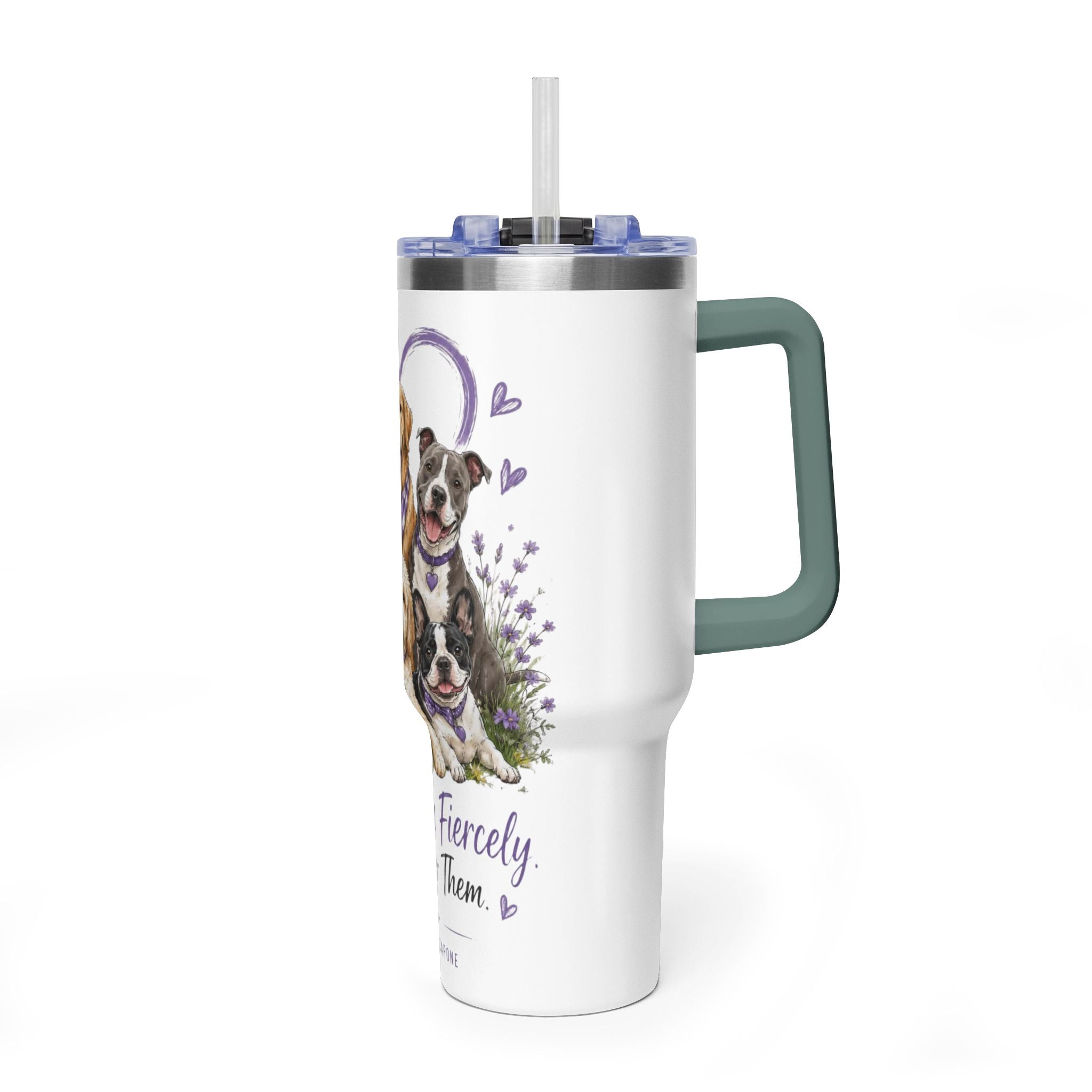 'Love Them Fiercely, Fight For Them Always' — 40oz Vacuum Tumbler