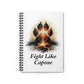 Fight Like Capone Paw Notebook — Spiral Ruled Journal for Pet Lovers & Motivational Notes