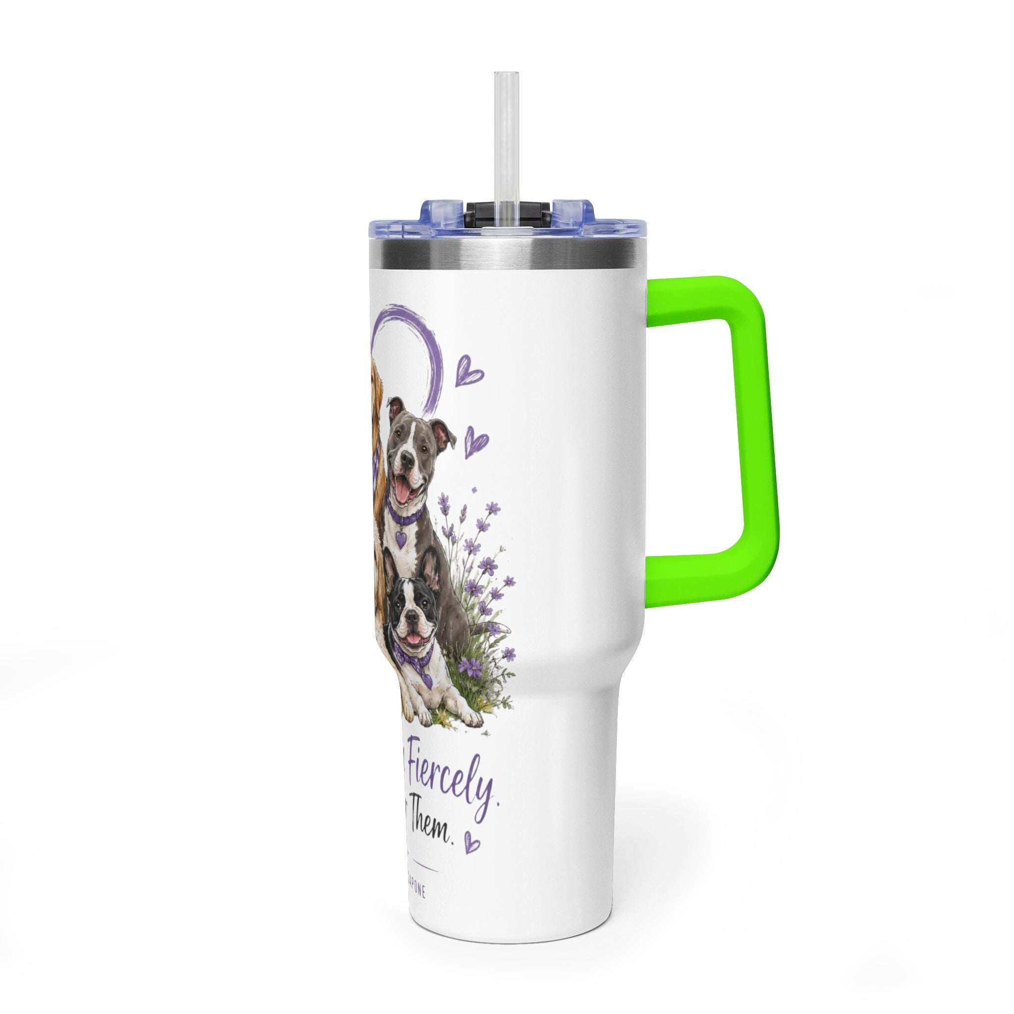 'Love Them Fiercely, Fight For Them Always' — 40oz Vacuum Tumbler