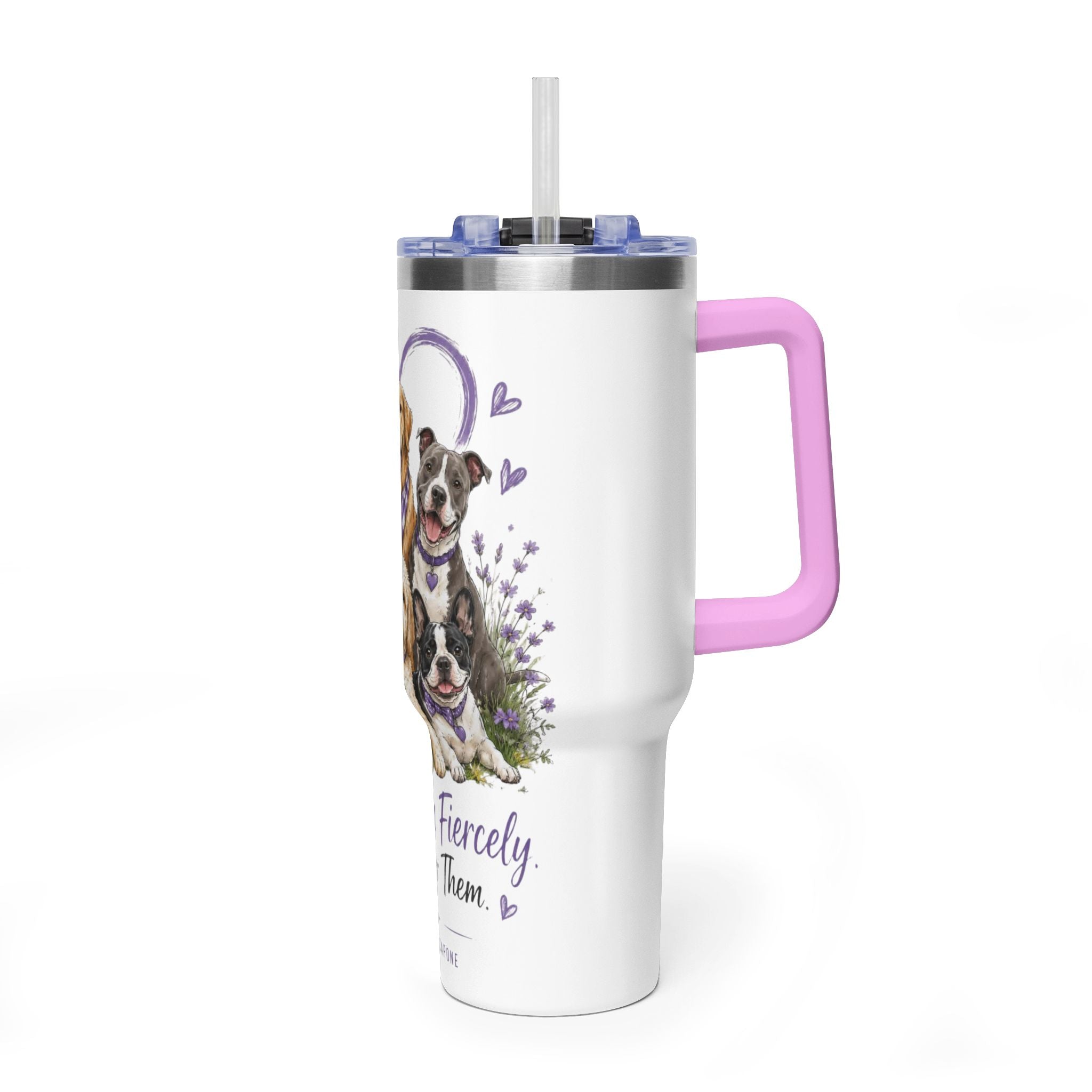 'Love Them Fiercely, Fight For Them Always' — 40oz Vacuum Tumbler