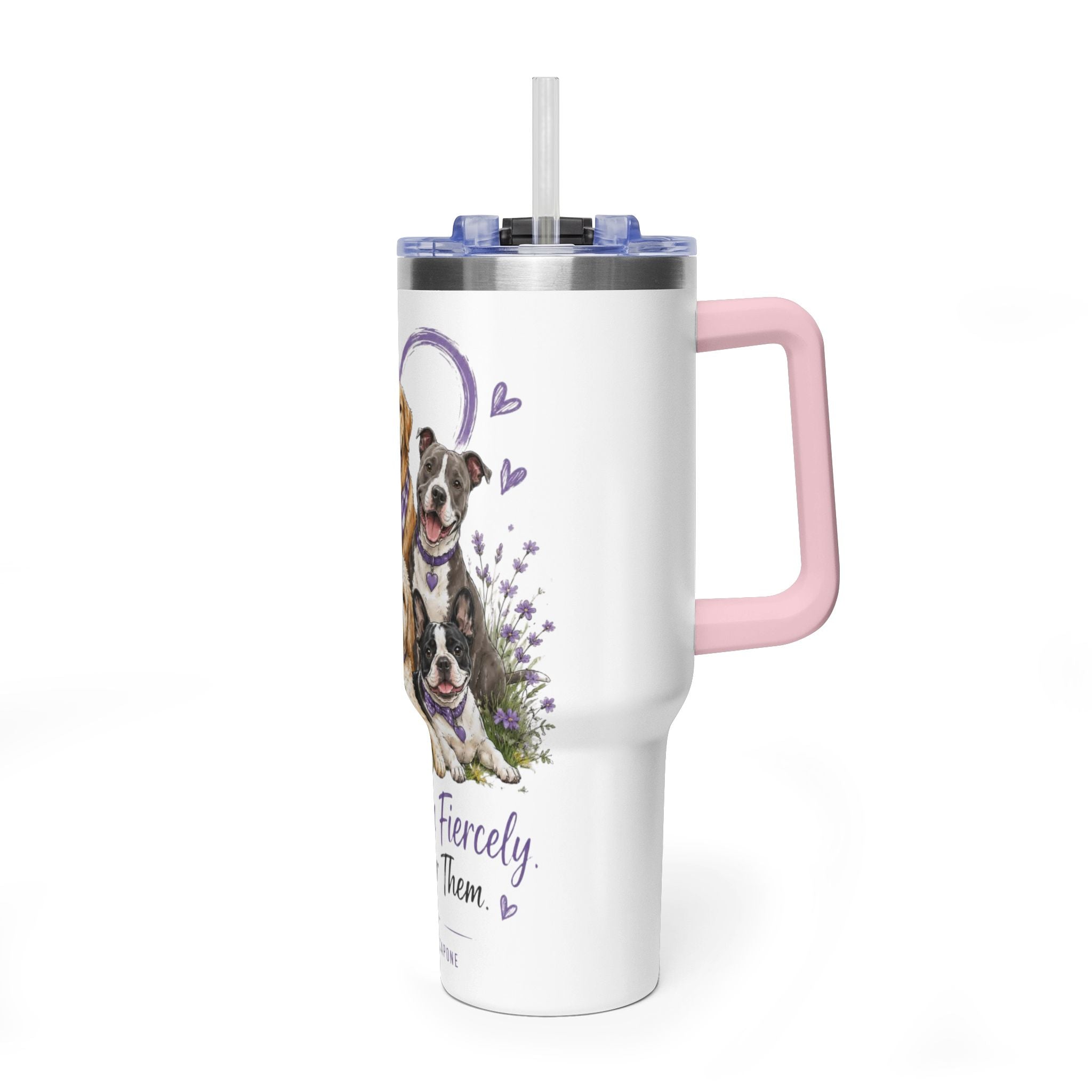 'Love Them Fiercely, Fight For Them Always' — 40oz Vacuum Tumbler
